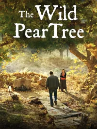 ველური მსხლის ხე | The Wild Pear Tree (Ahlat Ağacı)