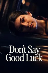 არ მისურვოთ წარმატება | Don't Say Good Luck