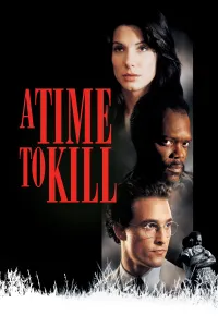 მკვლელობის დროა | A Time To Kill