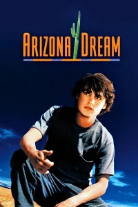 არიზონული ოცნება | Arizona Dream