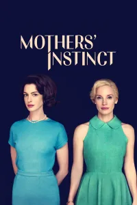 დედის ინსტინქტი | Mothers Instinct