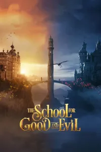 სიკეთისა და ბოროტების სკოლა | The School for Good and Evil