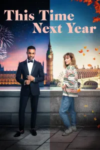 მომავალ წელს ამ დროს | This Time Next Year