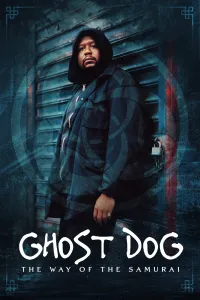 ძაღლი მოჩვენება: სამურაის გზა | Ghost Dog The Way of the Samurai