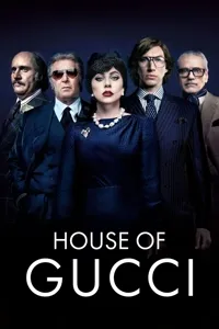 გუჩის სახლი | House of Gucci
