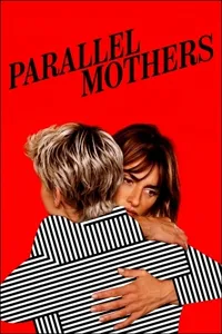 პარალელური დედები | Parallel Mothers