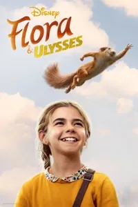 ფლორა და ულისე | Flora &amp; Ulysses