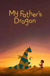 მამაჩემის დრაკონი | My Father's Dragon