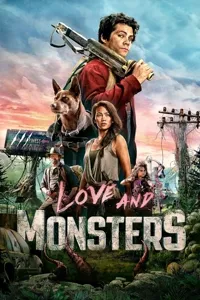 სიყვარული და მონსტრები | Love and Monsters