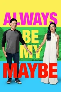 იყავი ჩემი | Always Be My Maybe