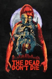 გარდაცვლილები არ კვდებიან | The Dead Don't Die